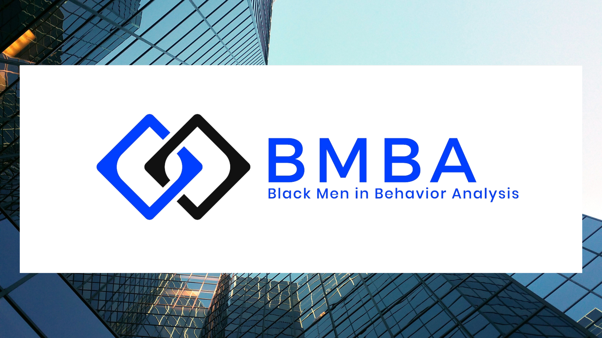 Inaugural Black Men in Behavior Analysis (BMBA) Conference